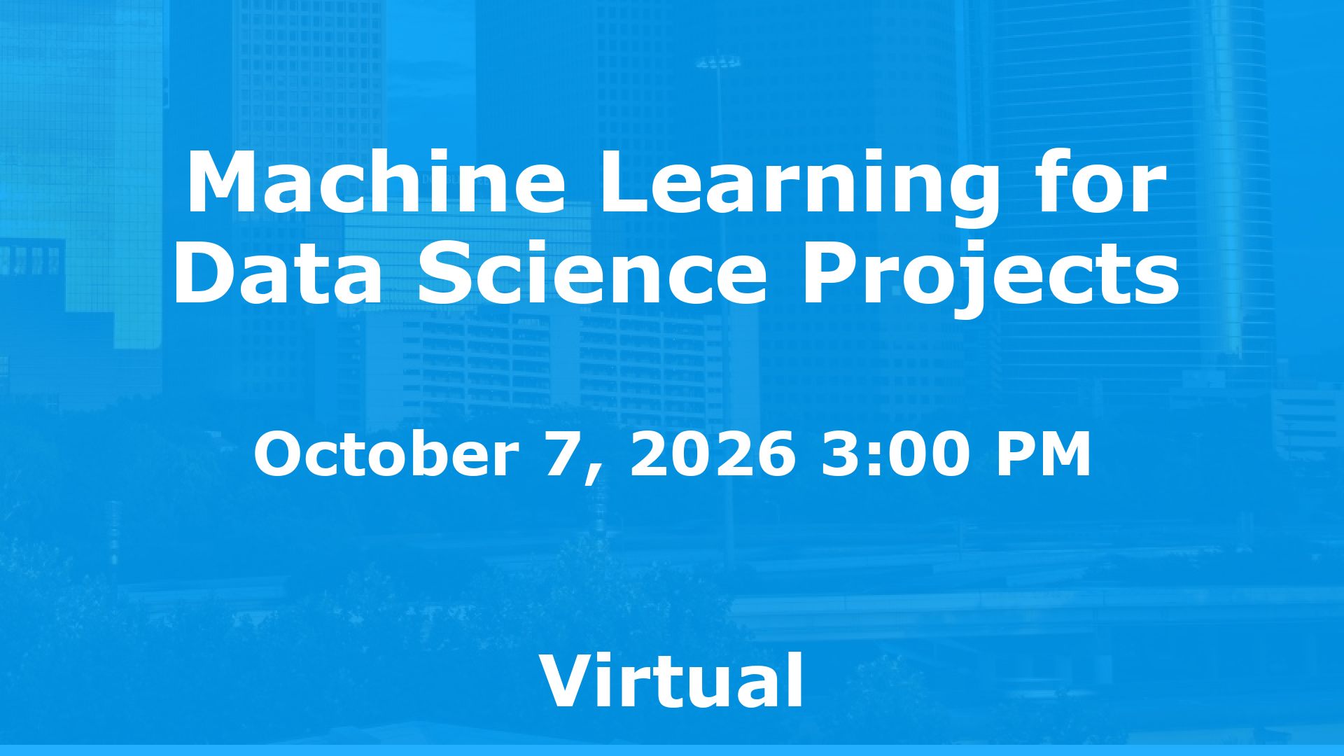 Machine Learning for Data Science Projects event image